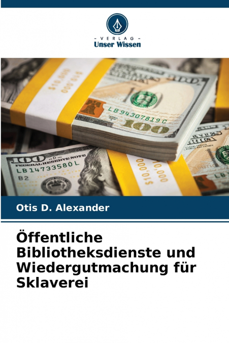 Öffentliche Bibliotheksdienste und Wiedergutmachung für Sklaverei
