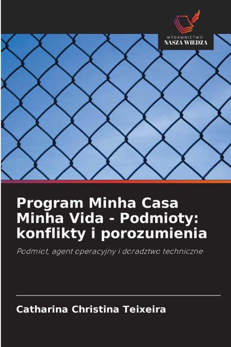 Program Minha Casa Minha Vida - Podmioty