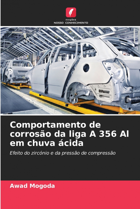 Comportamento de corrosão da liga A 356 Al em chuva ácida