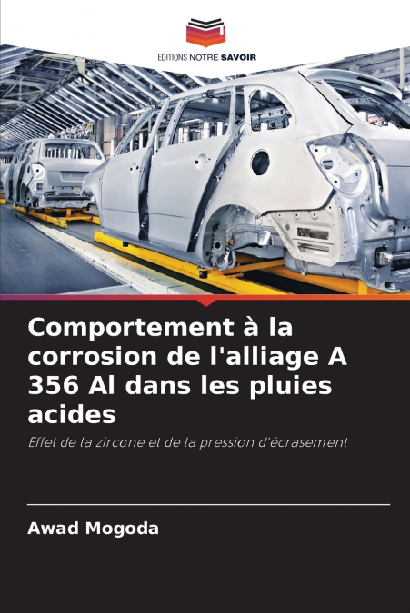 Comportement à la corrosion de l’alliage A 356 Al dans les pluies acides