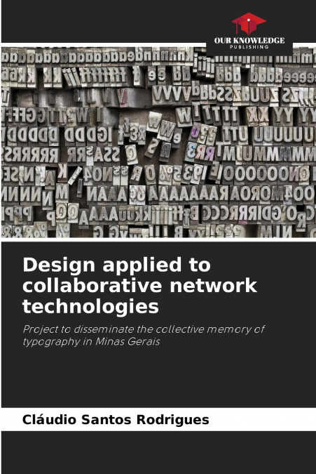 Design applied to collaborative network technologies