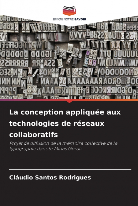 La conception appliquée aux technologies de réseaux collaboratifs