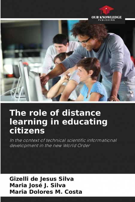 The role of distance learning in educating citizens