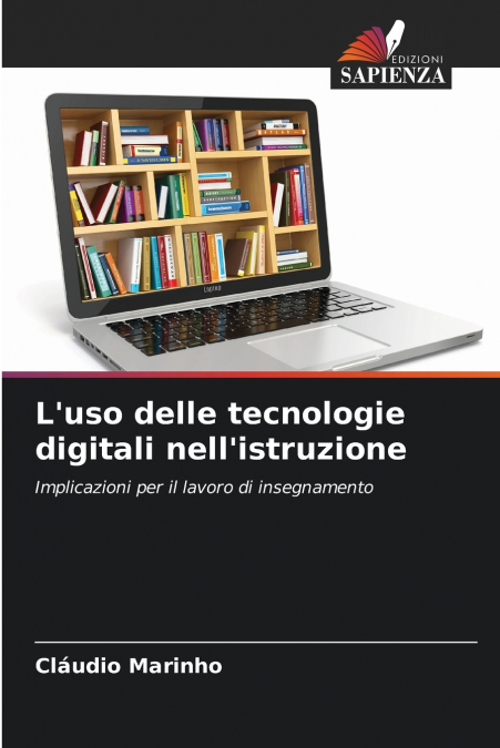 L’uso delle tecnologie digitali nell’istruzione