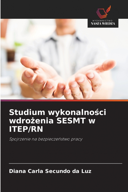 Studium wykonalności wdrożenia SESMT w ITEP/RN