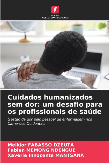 Cuidados humanizados sem dor
