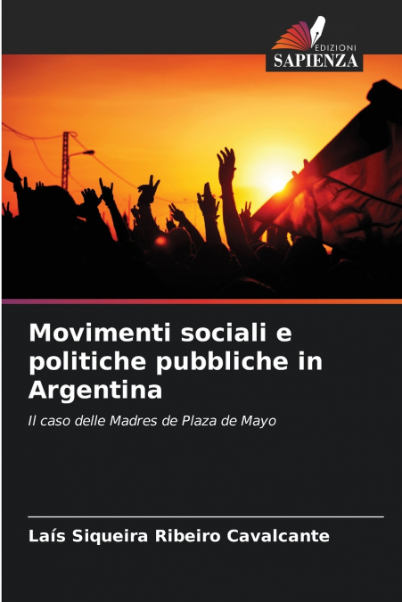 Movimenti sociali e politiche pubbliche in Argentina