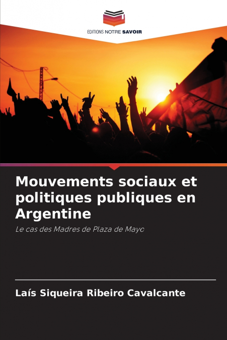 Mouvements sociaux et politiques publiques en Argentine