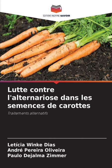 Lutte contre l’alternariose dans les semences de carottes