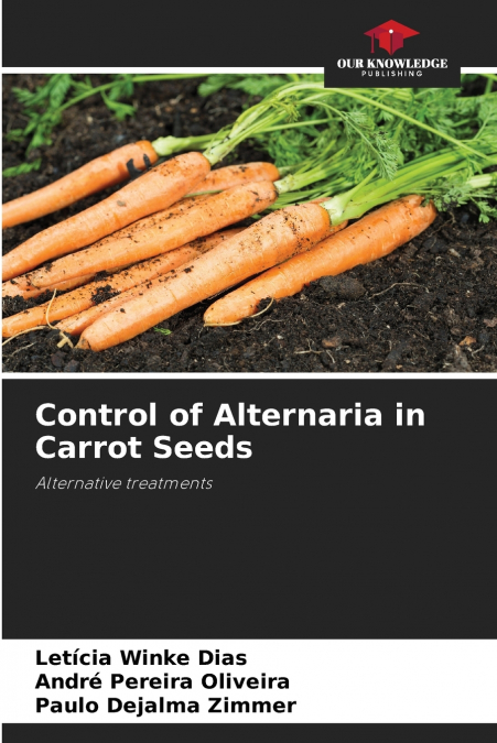 Control of Alternaria in Carrot Seeds