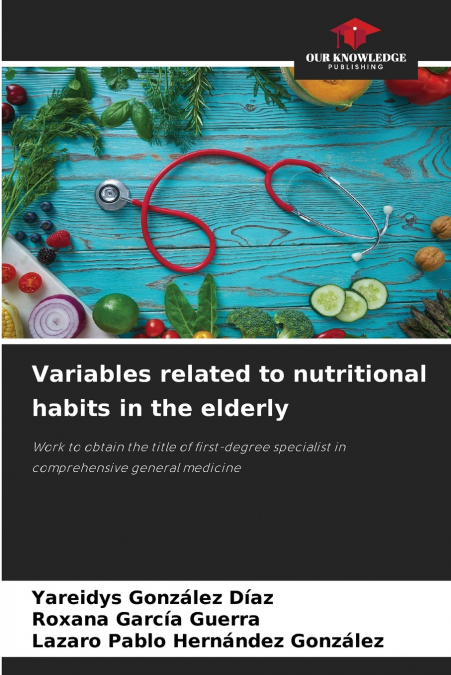Variables related to nutritional habits in the elderly