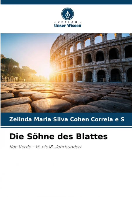 Die Söhne des Blattes