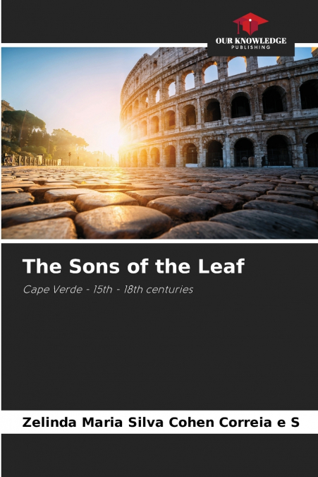 The Sons of the Leaf