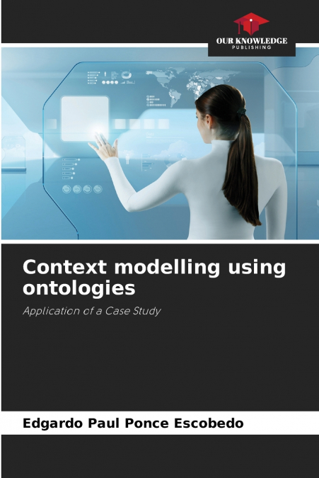 Context modelling using ontologies