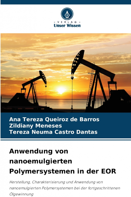 Anwendung von nanoemulgierten Polymersystemen in der EOR