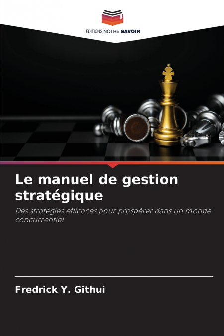 Le manuel de gestion stratégique