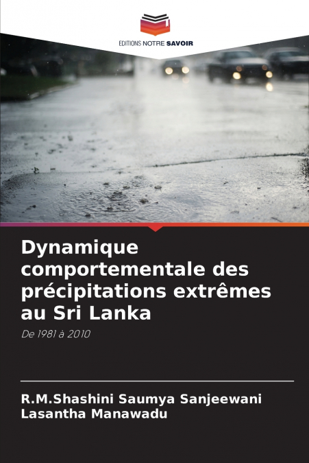 Dynamique comportementale des précipitations extrêmes au Sri Lanka