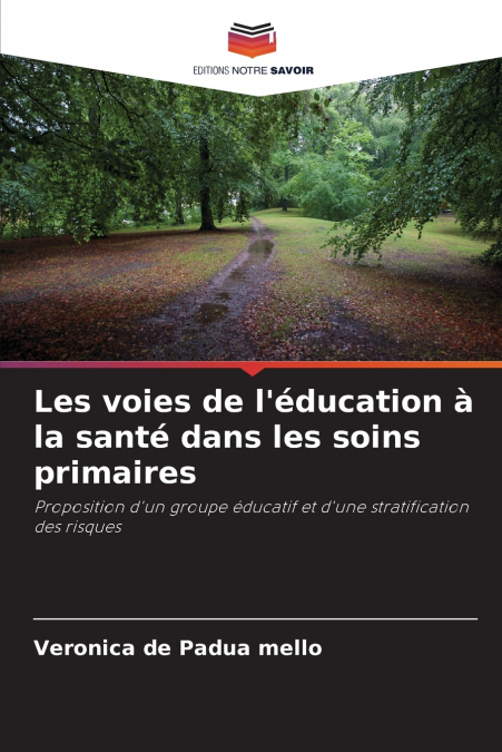 Les voies de l’éducation à la santé dans les soins primaires