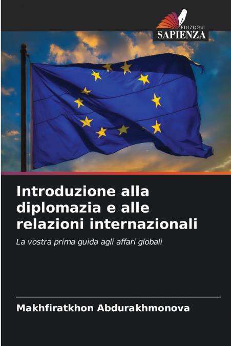 Introduzione alla diplomazia e alle relazioni internazionali