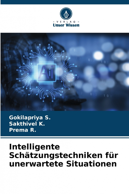 Intelligente Schätzungstechniken für unerwartete Situationen