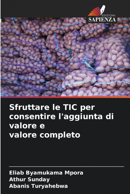 Sfruttare le TIC per consentire l’aggiunta di valore e valore completo