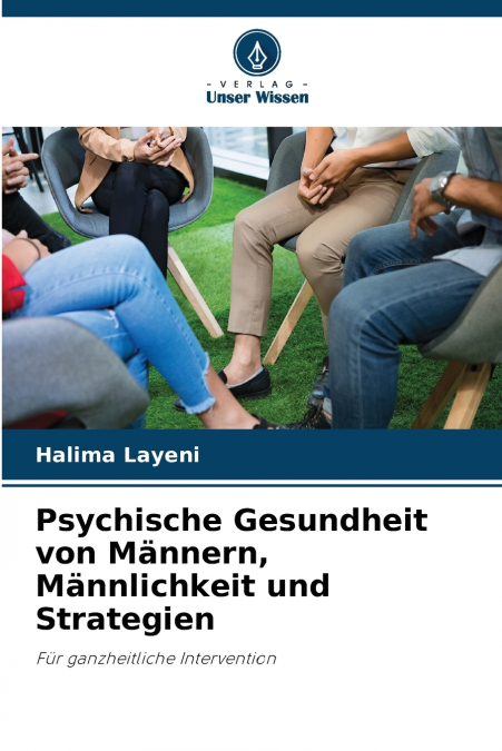 Psychische Gesundheit von Männern, Männlichkeit und Strategien