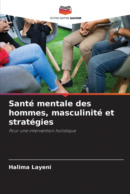 Santé mentale des hommes, masculinité et stratégies