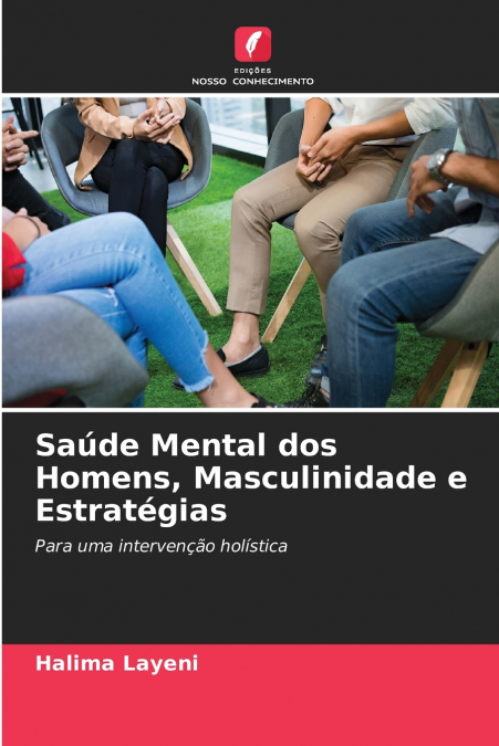 Saúde Mental dos Homens, Masculinidade e Estratégias