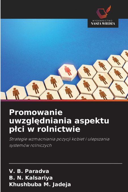 Promowanie uwzględniania aspektu płci w rolnictwie