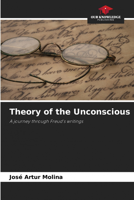 Theory of the Unconscious