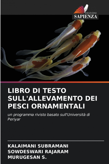 LIBRO DI TESTO SULL’ALLEVAMENTO DEI PESCI ORNAMENTALI