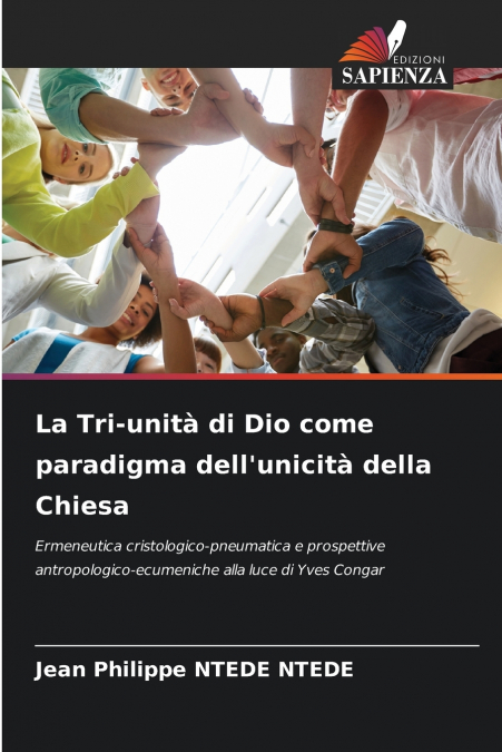 La Tri-unità di Dio come paradigma dell’unicità della Chiesa
