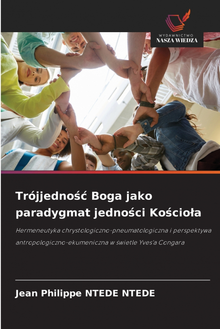 Trójjedność Boga jako paradygmat jedności Kościoła