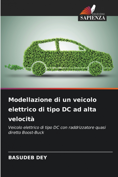 Modellazione di un veicolo elettrico di tipo DC ad alta velocità