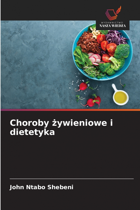 Choroby żywieniowe i dietetyka