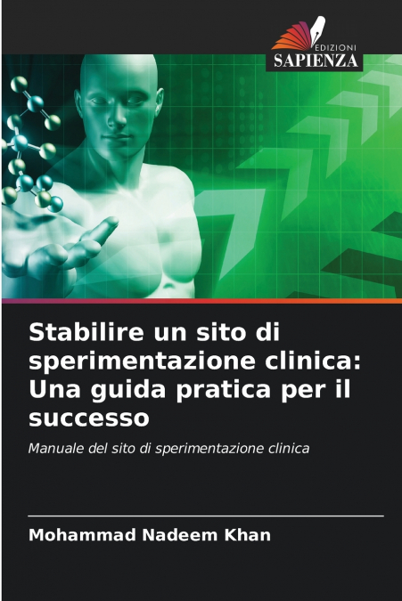 Stabilire un sito di sperimentazione clinica