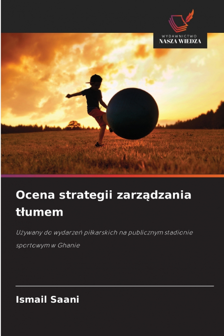 Ocena strategii zarządzania tłumem