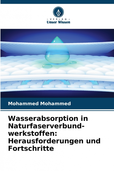 Wasserabsorption in Naturfaserverbund- werkstoffen