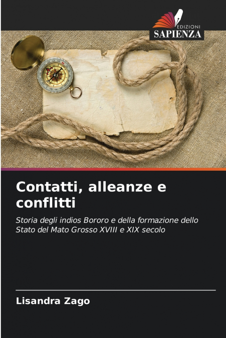 Contatti, alleanze e conflitti