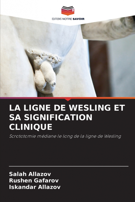 LA LIGNE DE WESLING ET SA SIGNIFICATION CLINIQUE