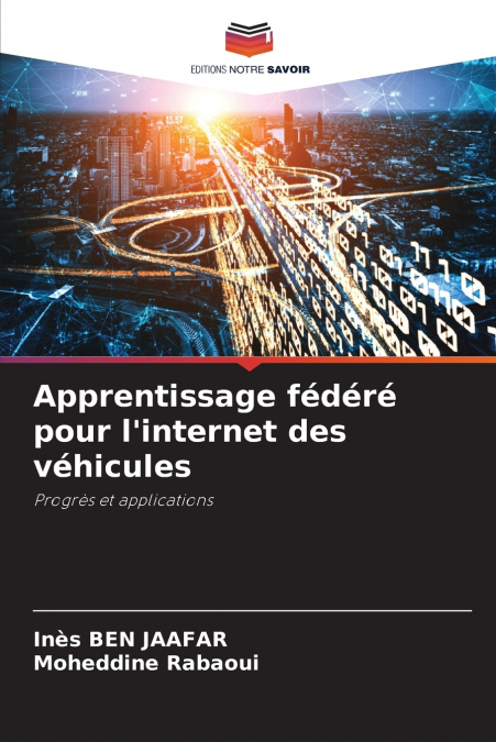 Apprentissage fédéré pour l’internet des véhicules