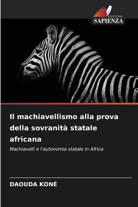 Il machiavellismo alla prova della sovranità statale africana
