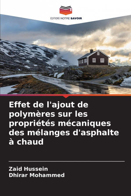 Effet de l’ajout de polymères sur les propriétés mécaniques des mélanges d’asphalte à chaud