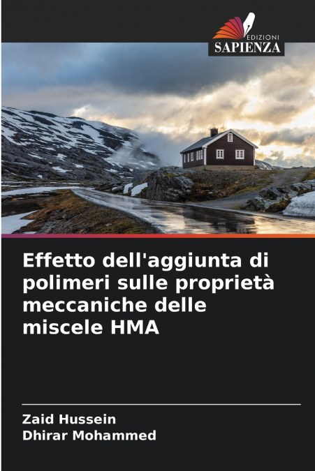 Effetto dell’aggiunta di polimeri sulle proprietà meccaniche delle miscele HMA