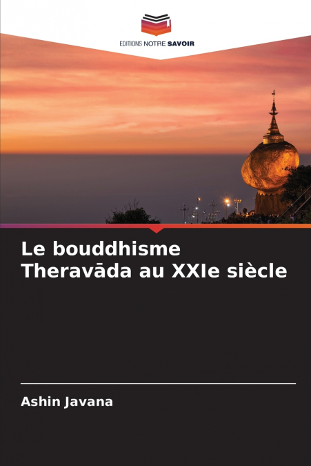 Le bouddhisme Theravāda au XXIe siècle