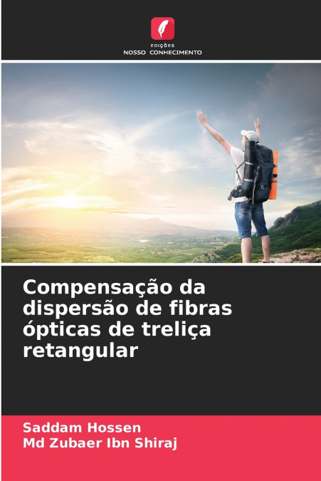 Compensação da dispersão de fibras ópticas de treliça retangular