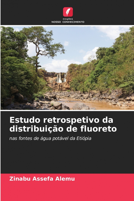 Estudo retrospetivo da distribuição de fluoreto