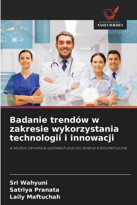 Badanie trendów w zakresie wykorzystania technologii i innowacji