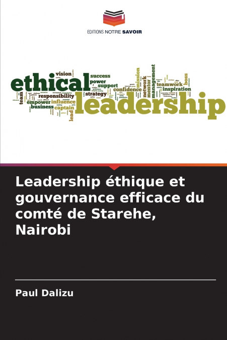 Leadership éthique et gouvernance efficace du comté de Starehe, Nairobi