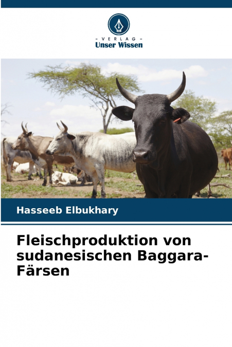 Fleischproduktion von sudanesischen Baggara-Färsen